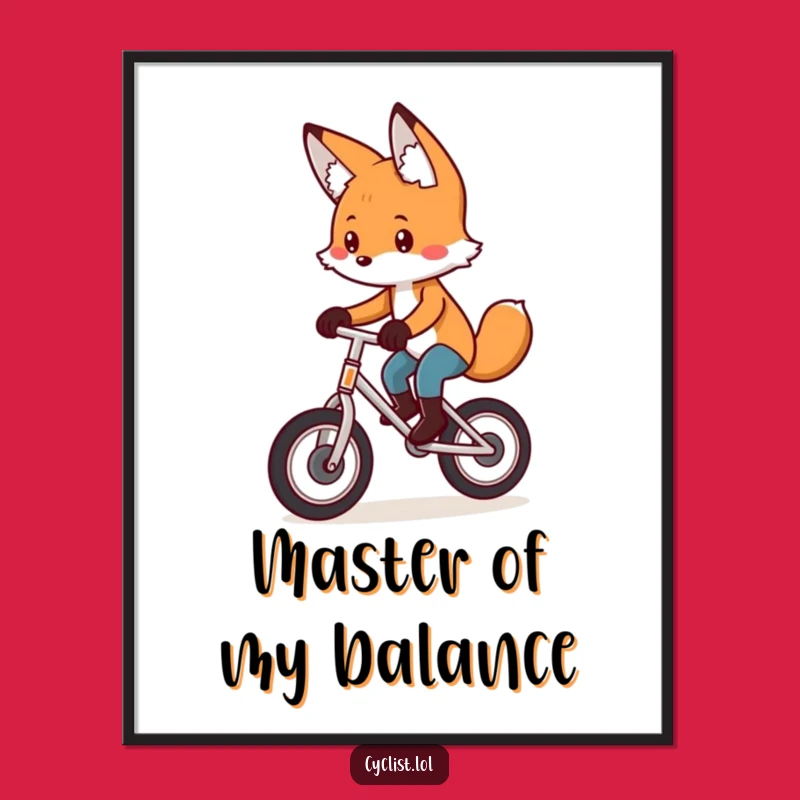 Funny Fox Unicycle Digital Art - Focused Wall Decor, Playful Balance, Perfect Funny Gift!