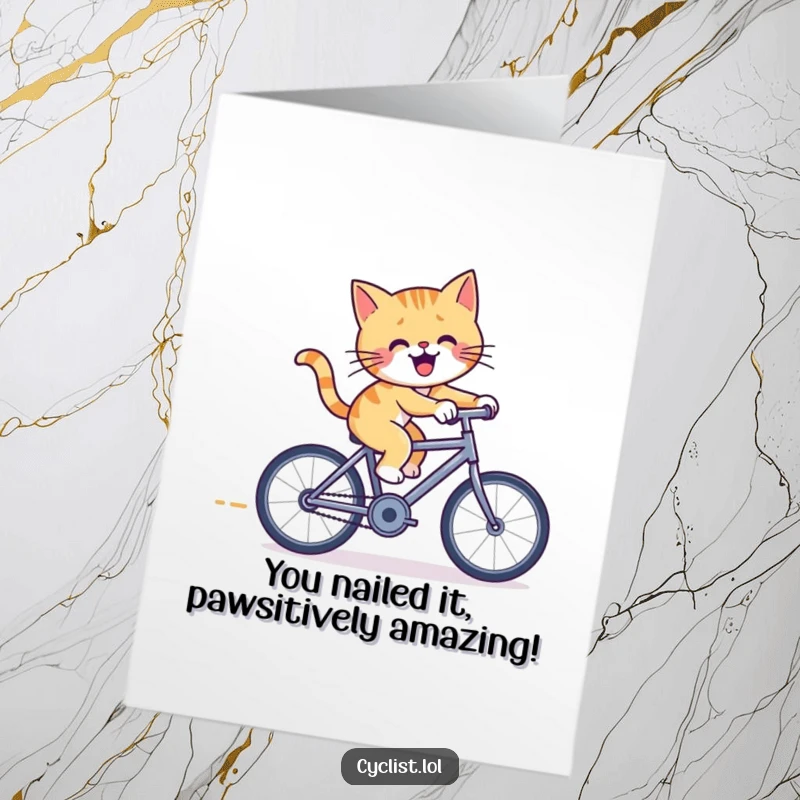 Funny free printable congratulations card showing a cheerful cat pedaling furiously on a tiny racing bicycle.