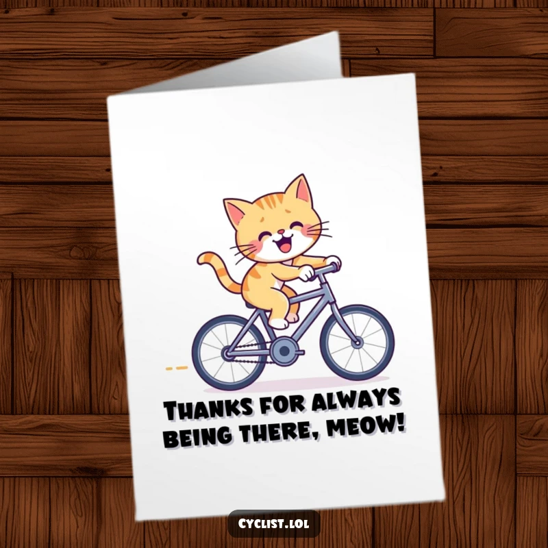 Funny free printable thank you card featuring a cheerful cat pedaling furiously on a tiny racing bicycle.