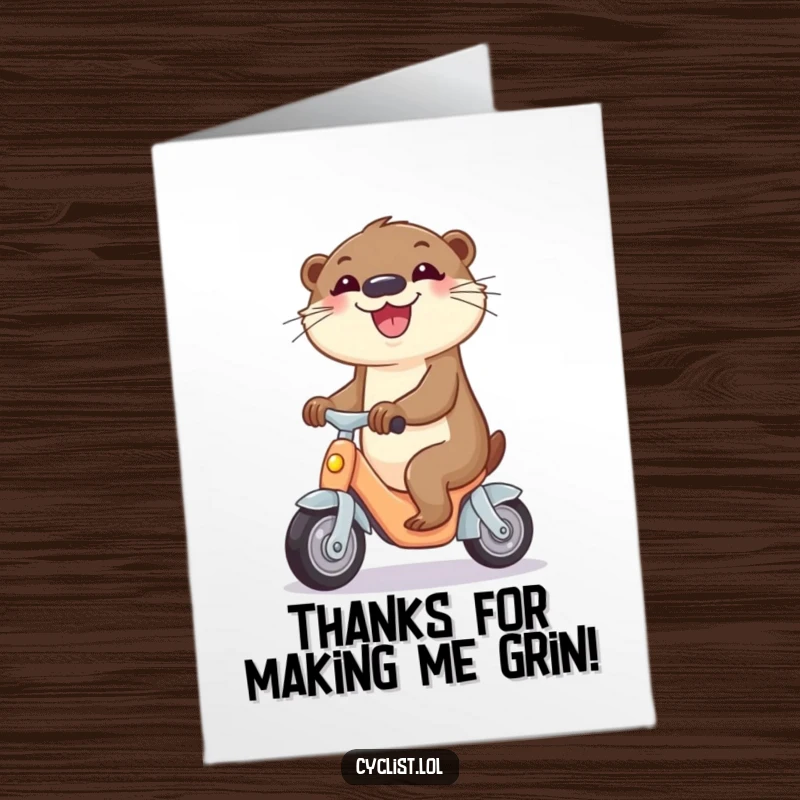 Funny Free Printable Thank You Card: Curious otter riding a miniature tricycle with immense joy, expressing thanks.